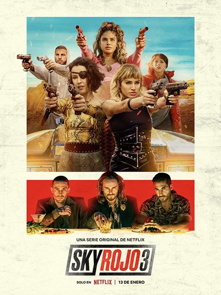 Красный дерматин (3 сезон) / Sky Rojo (2023)
